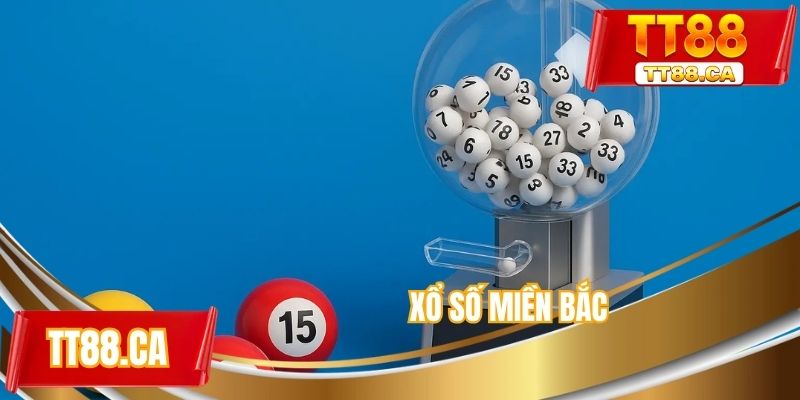 Xổ số miền Bắc